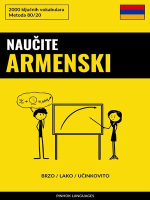 cover image of Naučite Armenski--Brzo / Lako / Učinkovito